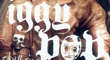 <i>Skull Ring</i>, álbum de Iggy Pop com sete faixas gravadas ao lado do Trolls de Alex Kirst - Reprodução
