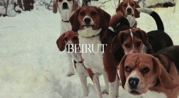 Beirut divulgada faixa inédita, intitulada "East Harlem" - Reprodução/Pitchfork