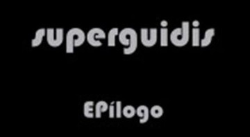 <i>EPílogo</i> é o último disco do Superguidis - Reprodução