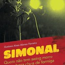 Simonal - Quem Não Tem Swing Morre com a Boca Cheia de Formiga