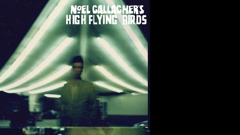 Noel Gallagher's High Flying Birds tem previsão de lançamento para 17 de outubro