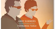 Fernanda Takai e Andy Summers - divulgação