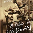 A Balada de Bob Dylan – Um Retrato Musical