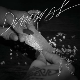 Rihanna - "Diamonds"