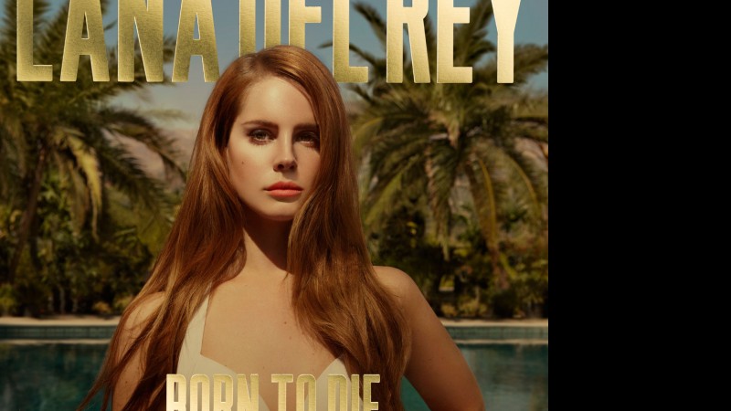 Lana Del Rey - Born To Die - The Paradise Edition - Divulgação