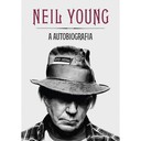 A Autobiografia Neil Young