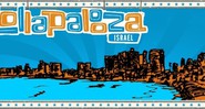 Lollapalooza Israel - Reprodução / Facebook oficial
