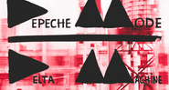 Depeche Mode - <i>Delta Machine</i> - Reprodução