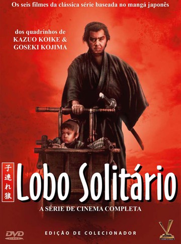 Lobo Solitário – A Série de Cinema Completa