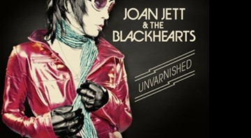 Joan Jett - Unvarnished - Reprodução