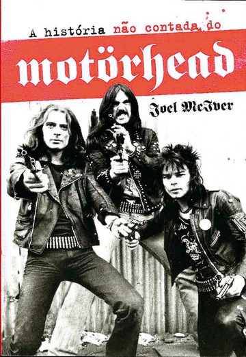 A História Não Contada do Motörhead