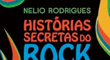Livro resgata contos históricos do rock carioca pré-geração 1980.