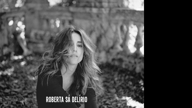 Capa do álbum Delírio, de Roberta Sá