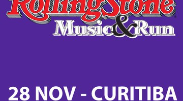 Corrida de rua Rolling Stone Music + Run será realizada em Curitiba em novembro.  - Divulgação