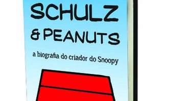 Extensa e competente biografia do pai da tirinha Peanuts ganha tradução no Brasil.