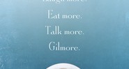 <i>Gilmore Girls: A Year in the Life</i>