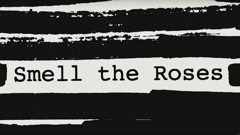 Arte que ilustra o lançamento de "Smell the Roses", single integrante do LP Is This The Life We Really Want?