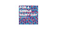 Hugo Mariutti - For a Simple Rainy Day - Reprodução