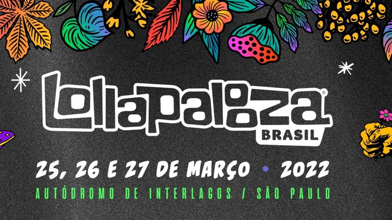 Lollapalooza Brasil abre venda de ingressos para edição de 2022 · Rolling  Stone