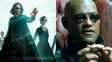 Pôster de Matrix: Resurrections (Foto: Divulgação) e Laurence Fishburne como Morpheus (Foto: Reprodução/Warner)