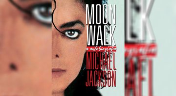 Moonwalk, a autobiografia de Michael Jackson, chega ao Brasil em agosto - Divulgação