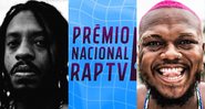 Montagem de BK' (João Victor Medeiros), Prêmio Nacional Rap TV (Divulgação) e Djonga (Daniel Assis/Divulgação)