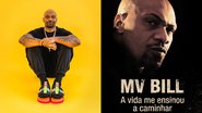 MV Bill: novo livro narra trajetória do rapper desde a origem, na Cidade de Deus - Reprodução/instagram e Divulgação