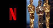 Logo da Netflix e Oscar (Foto 1: Reprodução/Foto 2: Getty Images/Bryan Bedder/Equipe)