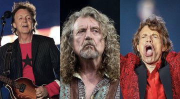 Paul McCartney (Foto: Jed Jacobsohn/Getty Images), Robert Plant (Foto: Ian Gavan / Getty Images) e Mick Jagger (Foto: Michael Hickey/Getty Images)