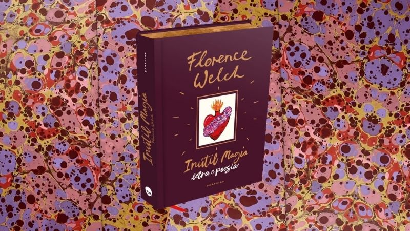O livro íntimo que reúne letras de músicas e poesias de Florence Welch ganha tradução inédita em português