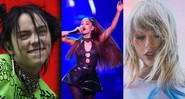 Billie Eilish, Ariana Grande e Taylor Switf (Fotos: Owen Humphreys, AP [Billie Eilish]; Chris Pizzello, Invision/AP [Ariana Grande]; Reprodução Lover [Taylor Swift])]