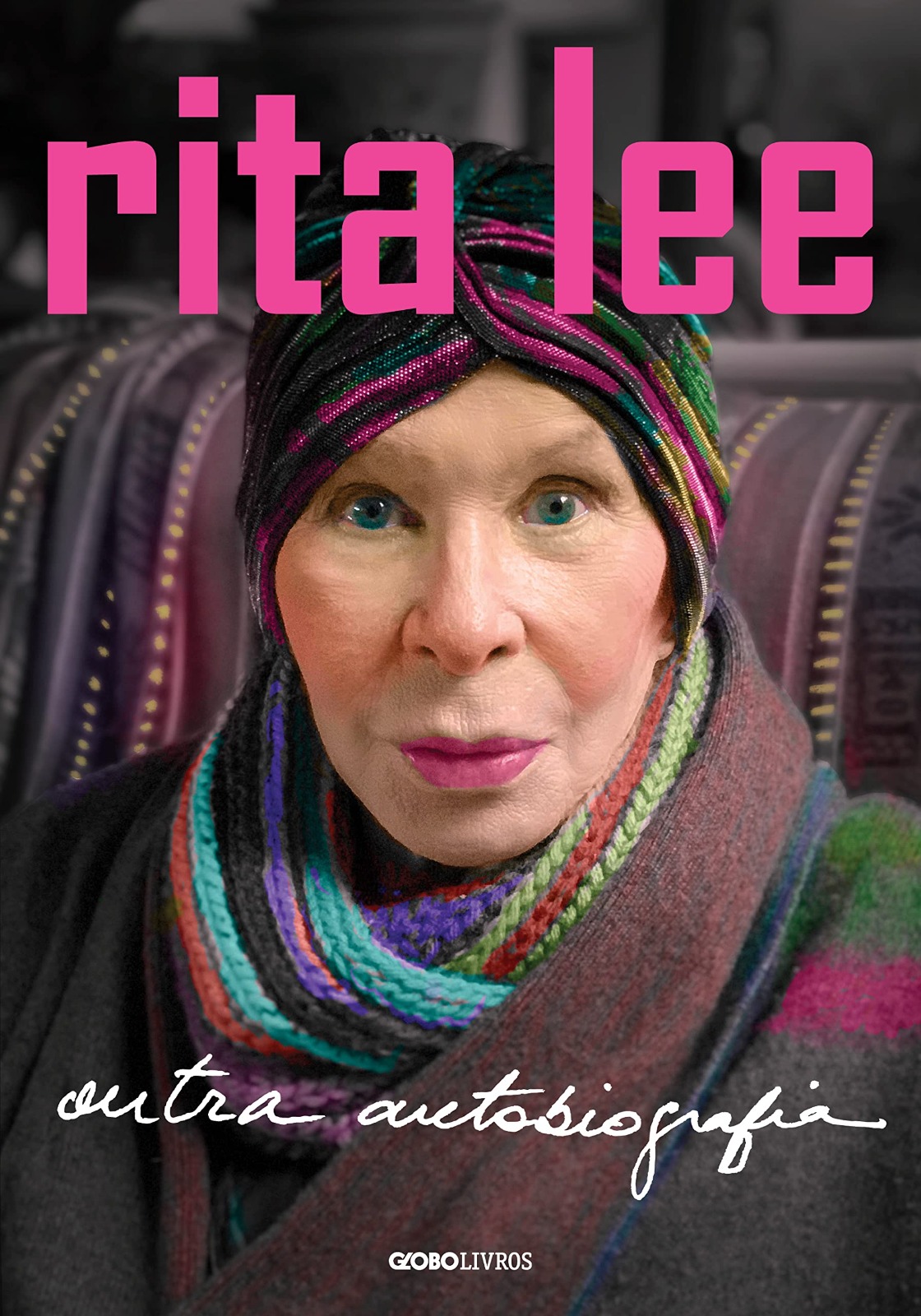 Rita Lee: outra autobiografia (Divulgação/Globo Livros)